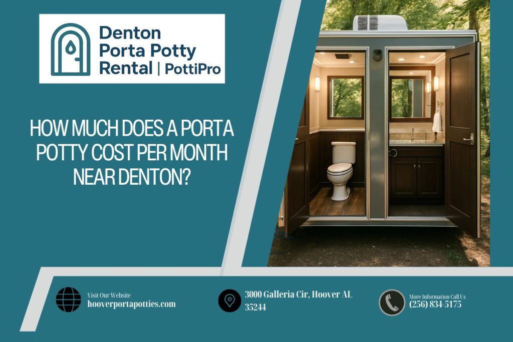 How Much Does A Porta Potty Cost Per Month near Denton