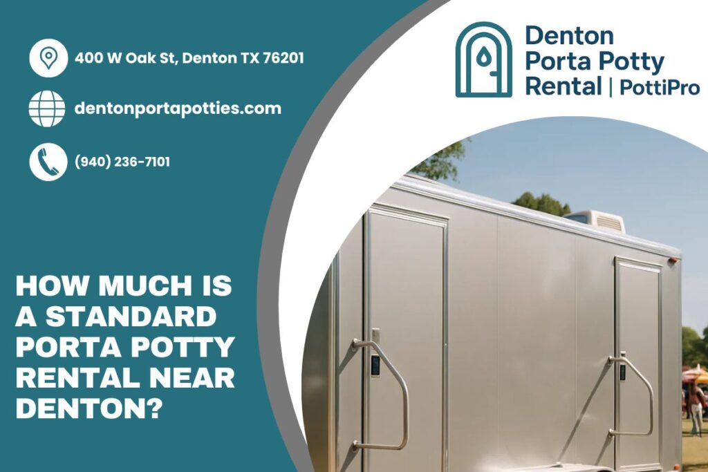 How Much Is A Standard Porta Potty Rental near Denton